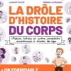 La Drôle d'histoire du corps
