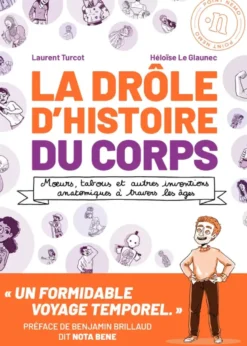 La Drôle d'histoire du corps
