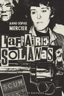 L'affaire Solanas