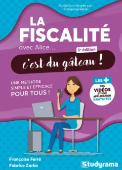 La fiscalité avec Alice, c'est du gâteau !