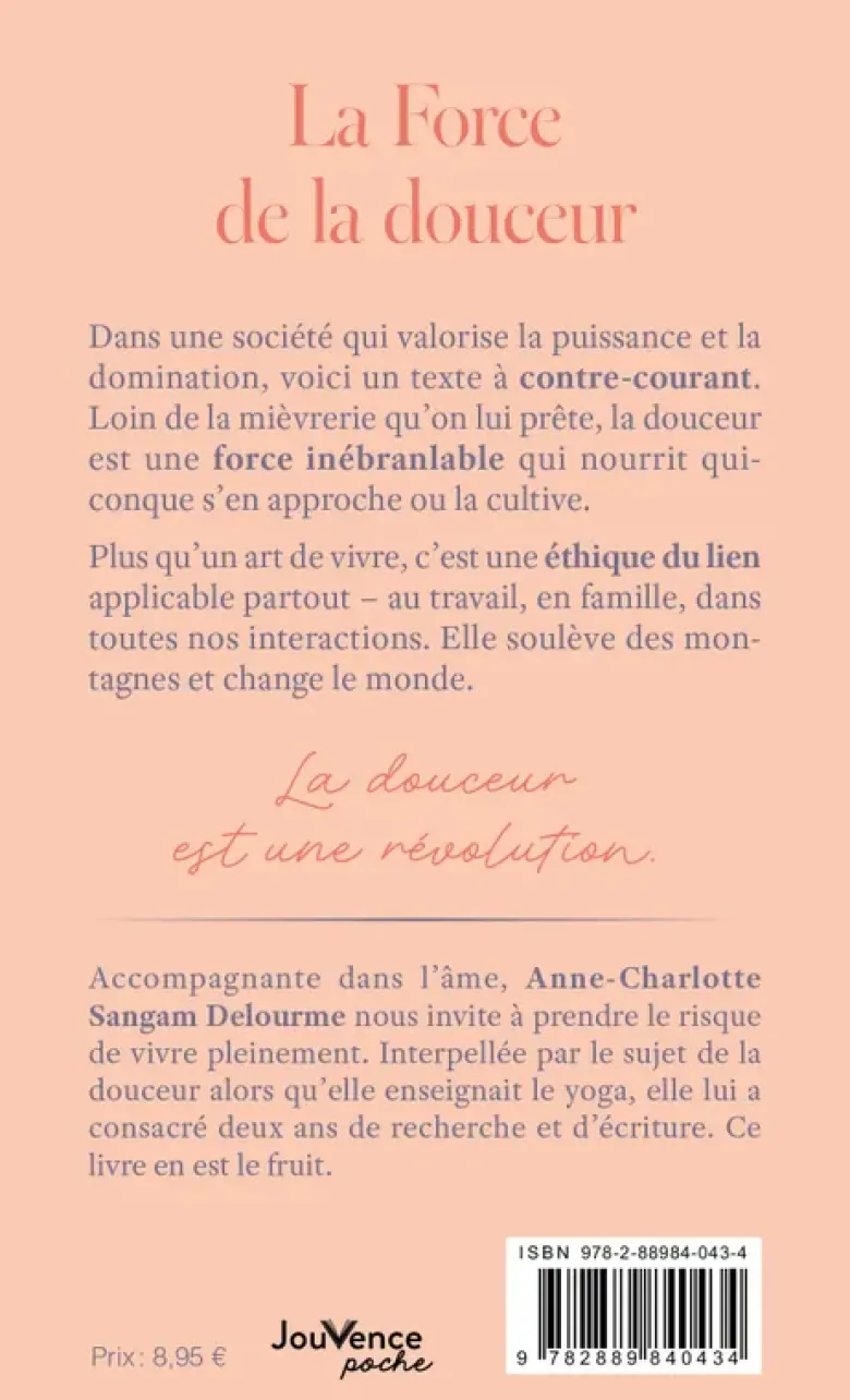 La Force de la douceur