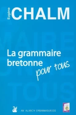 La grammaire bretonne pour tous
