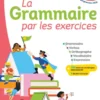 La Grammaire par les exercices - 5e - 2026 - Cahier - élève