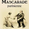 La Grande Mascarade parisienne