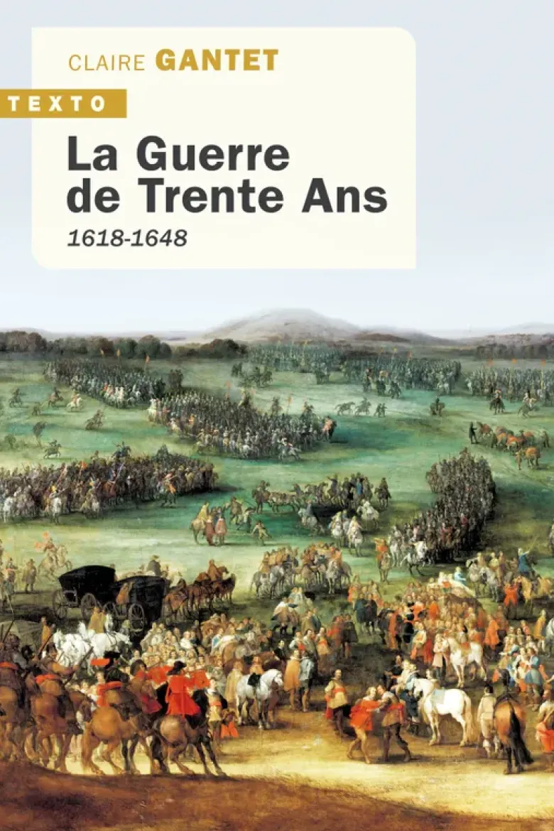 La guerre de Trente Ans