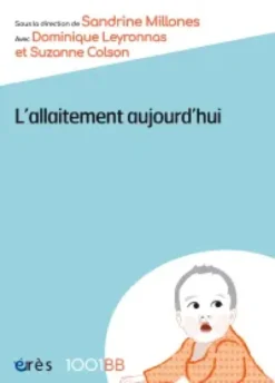 L'allaitement aujourd'hui