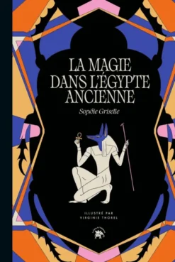 La magie dans l'Egypte ancienne