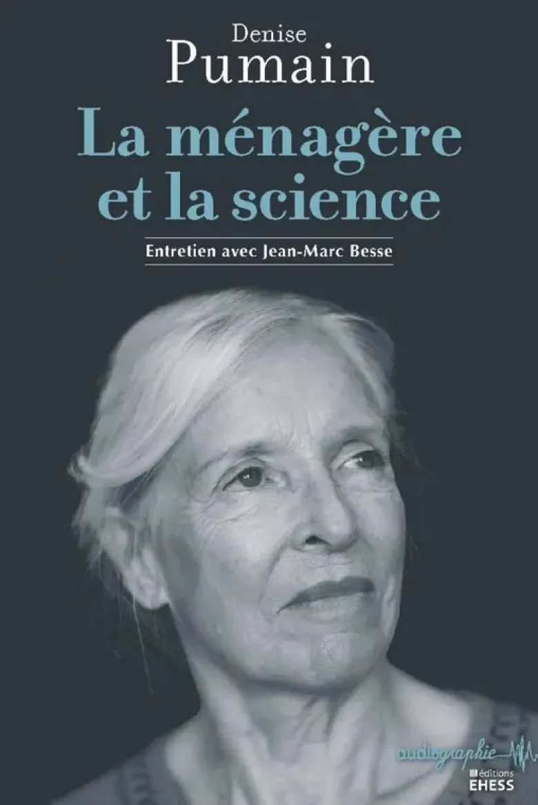 La ménagère et la science - Entretiens avec Jean-Marc Besse
