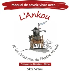 L'Ankou et les créatures de l'autre monde