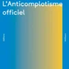 L'Anticomplotisme officiel
