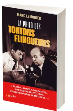 La philo des tontons flingueurs