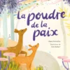 La poudre de la paix