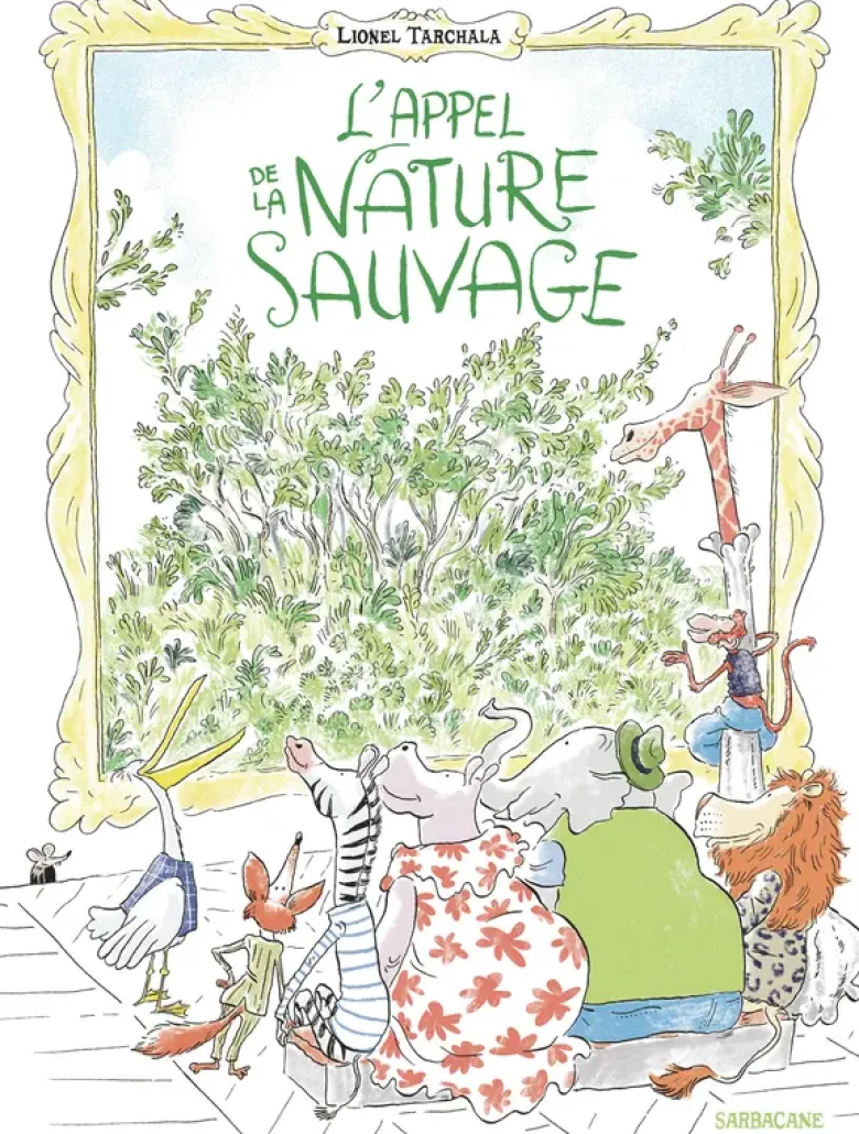 L'appel de la nature sauvage