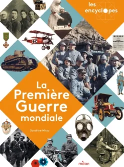 La Première Guerre mondiale