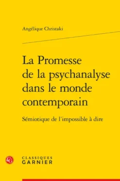 La Promesse de la psychanalyse dans le monde contemporain