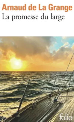 La promesse du large