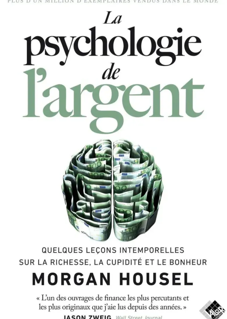 La psychologie de l'argent