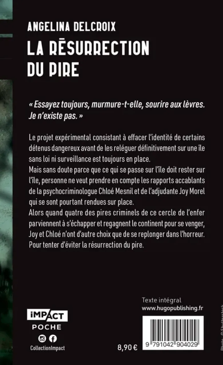 La résurrection du pire