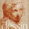 L'ART DU DESSIN / Les processus de création