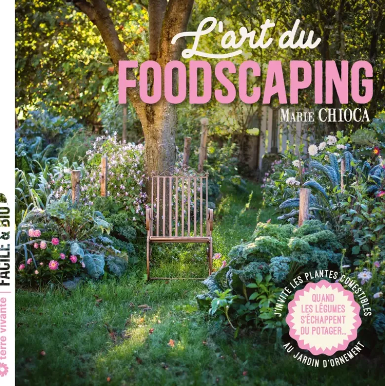 L'art du foodscaping