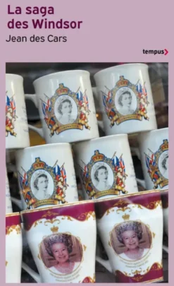 La saga des Windsor