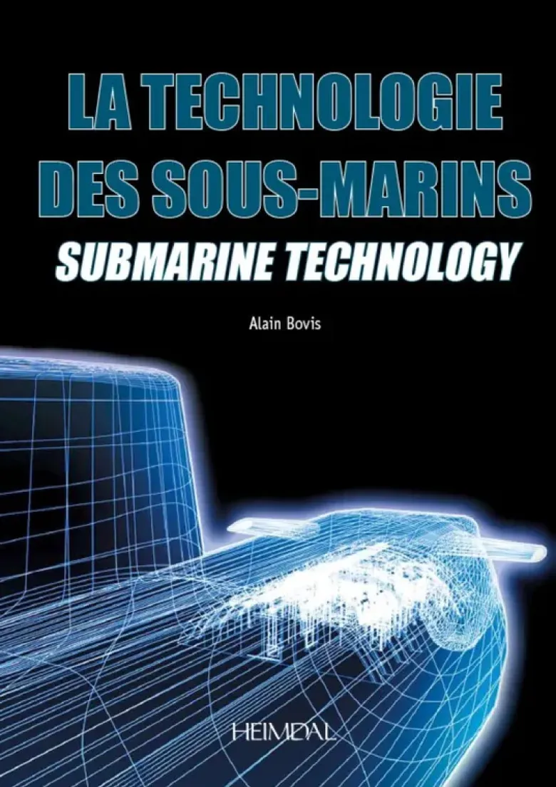 La technologie des sous-marin : submarine technology