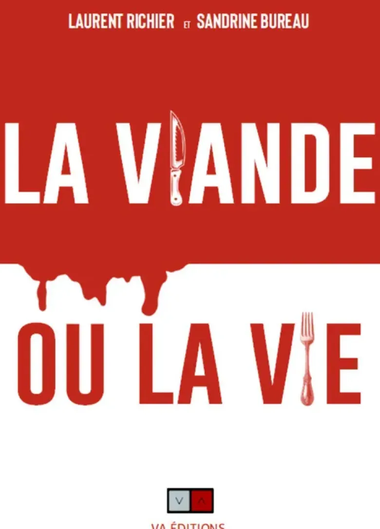 La viande ou la vie