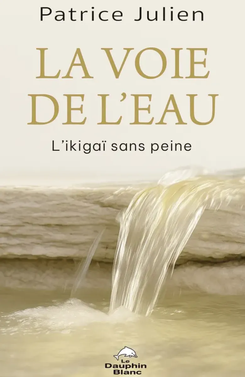 La voie de l'eau - L'Ikigaï sans peine
