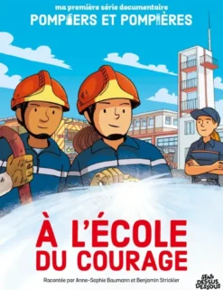 À L'École du courage