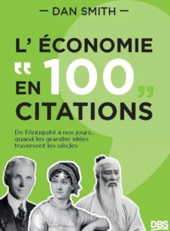 L’économie en 100 citations