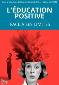 L'éducation positive face à ses limites