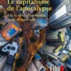 Le Capitalisme de l'apocalypse