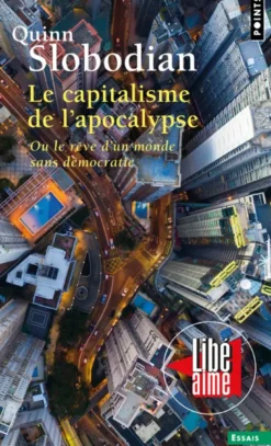 Le Capitalisme de l'apocalypse