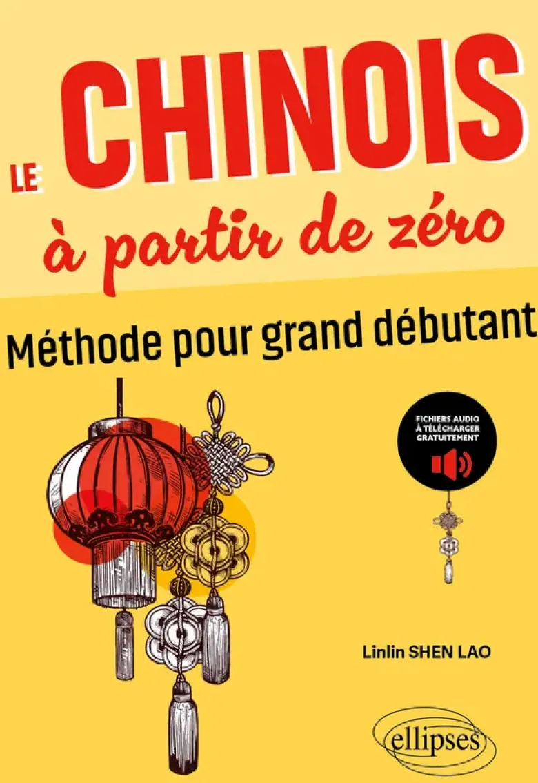 Le chinois à partir de zéro