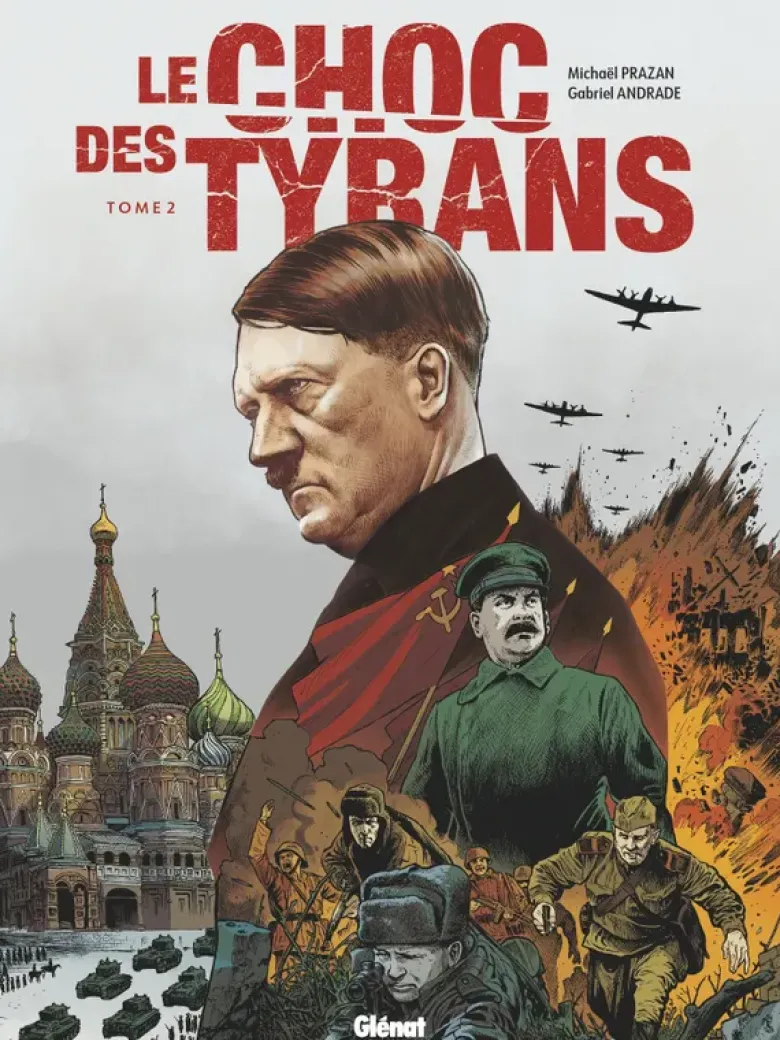 Le Choc des tyrans - Tome 02