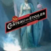 Le Château des étoiles : intégrale T3 + T4