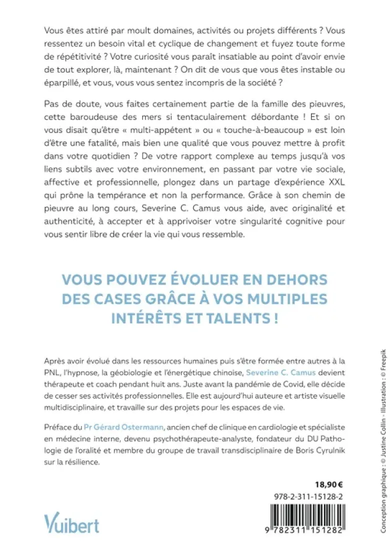 Le complexe de la pieuvre