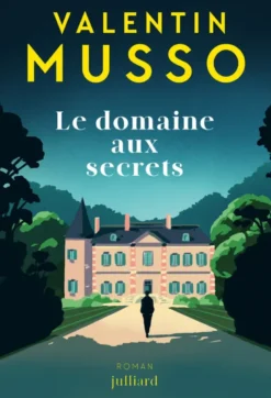Le domaine aux secrets