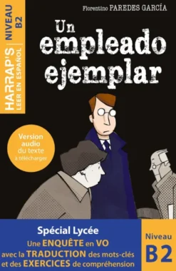 Leer en espanol - B2 - Un empleado ejemplar