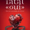 Le fatal « oui »