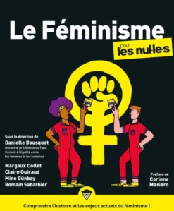 Le Féminisme pour les Nul.le.s, 2e éd.
