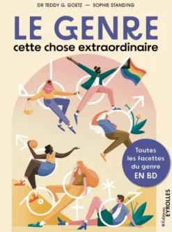 Le genre, cette chose extraordinaire