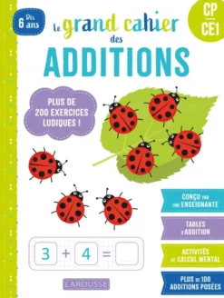 Le grand cahier des additions - CP/CE1
