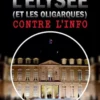 L'Elysée (et les oligarques) contre l'info