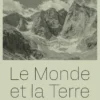 Le monde et la terre