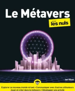 Le Métavers pour les Nuls