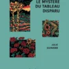 Le mystère du tableau disparu