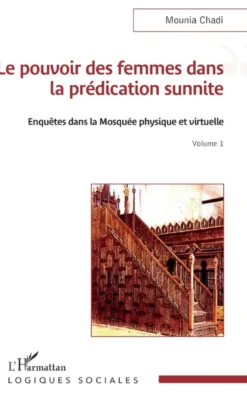 Le pouvoir des femmes dans la prédication sunnite