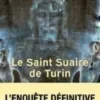 Le Saint Suaire de Turin