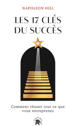Les 17 clés du succès